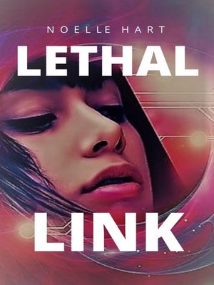 cover image of Lethal Link